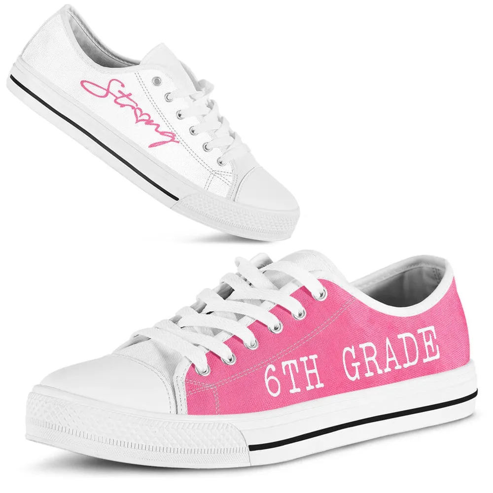 6Th Grade Strong Pink White Shoes, Teacher Shoes, Low Top Sneakers