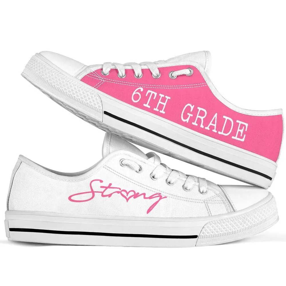 6Th Grade Strong Pink White Shoes, Teacher Shoes, Low Top Sneakers