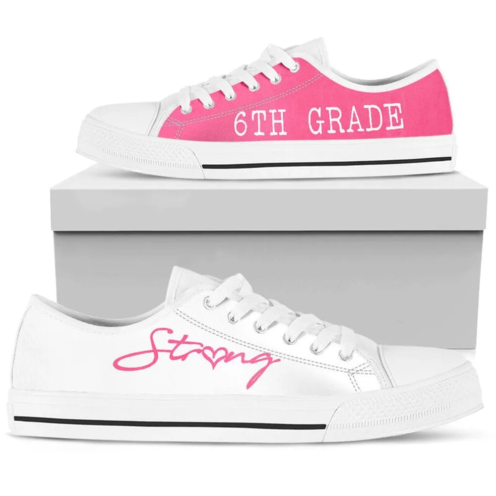 6Th Grade Strong Pink White Shoes, Teacher Shoes, Low Top Sneakers