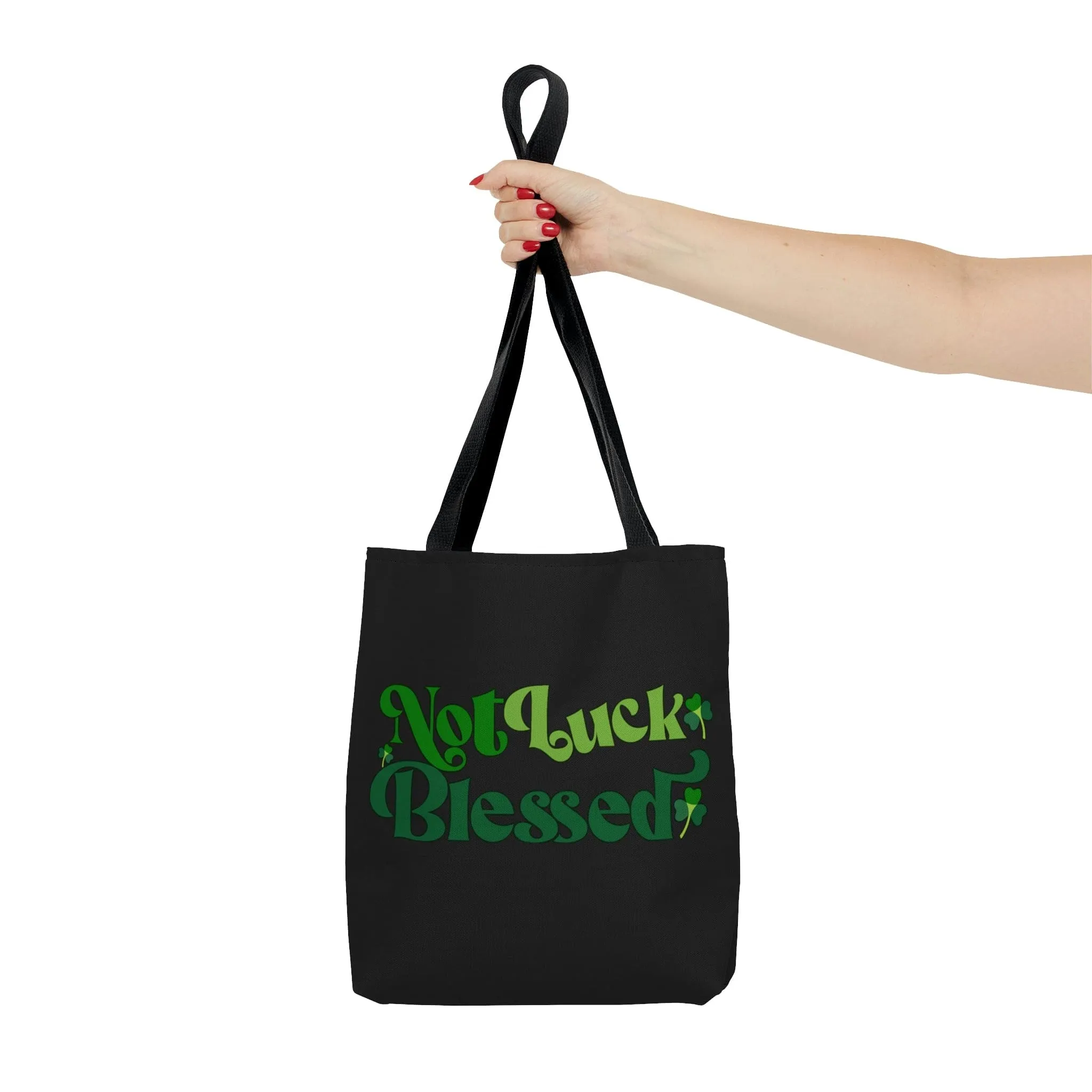 Canvas Tote Bag, Not Luck Blessed, Word Art Inspiration